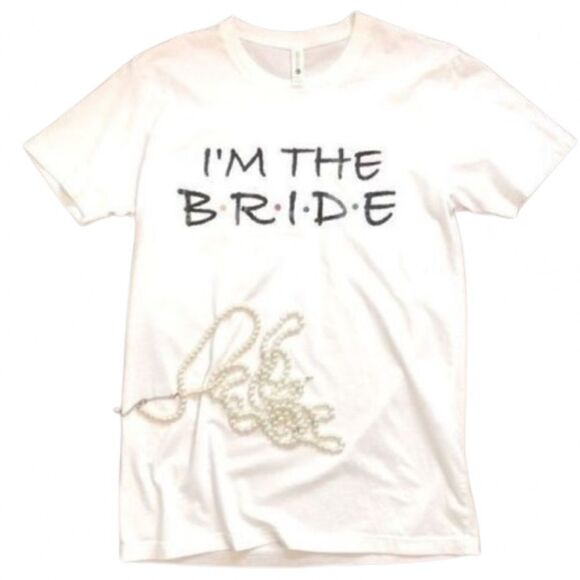 Next Level " I'm the Bride T-shirt Size Small - Picture 1 of 4